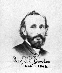 The Rev. Benjamin Franklin Bowles