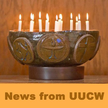 newsletter logo for the message - "news from UUCW" large ceramic chalice with candles