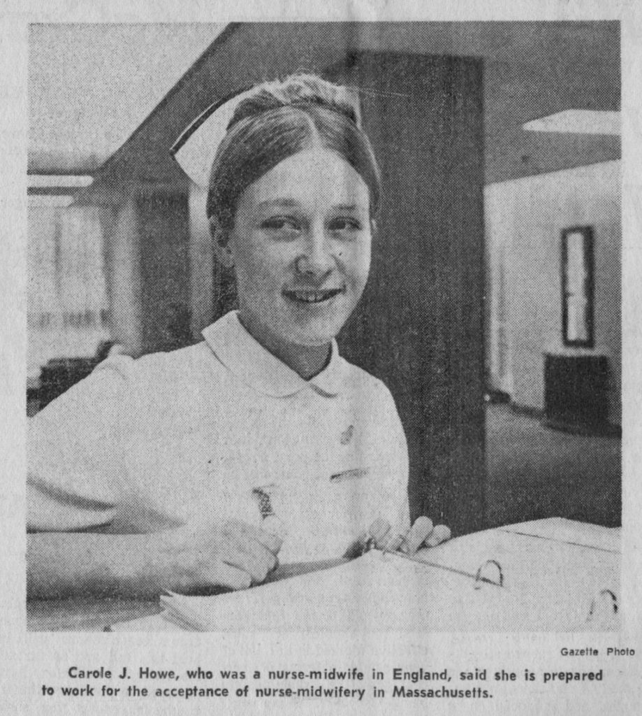 February 1973 Evening Gazette newspaper clipping from the UUCW scrapbooks shows church member Carole Howe, in conjunction with her advocacy work on the legalization of nurse midwifery in Massachusetts. Nurse midwifery was legalized in Massachusetts in 1977.