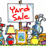 The Annual Yard Sale is Coming!! - Saturday, June 8, 2024