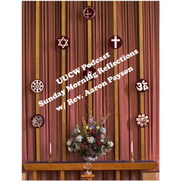 UUCW podcast image for sunday morning reflections