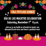 Fall Potluck Dinner - Saturday, November 7th at 6 PM